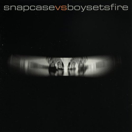 Snapcase Vs. Boysetsfire split EP