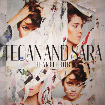 Tegan and Sara "Heartthrob" cover