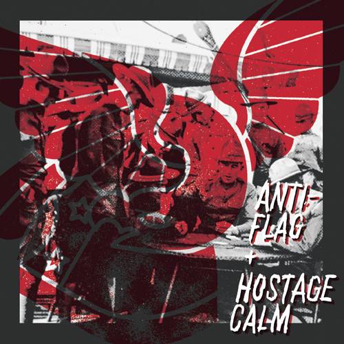 Anti-Flag and Hostage Calm split seven-inch record