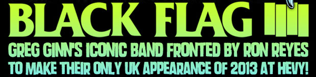 Black Flag to appear at Hevy Fest 2013