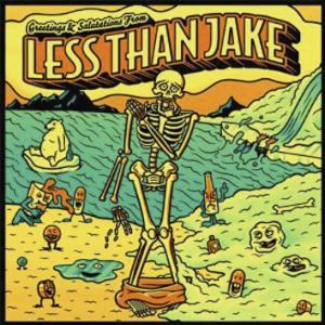 Less Than Jake "Greetings and Salutations"