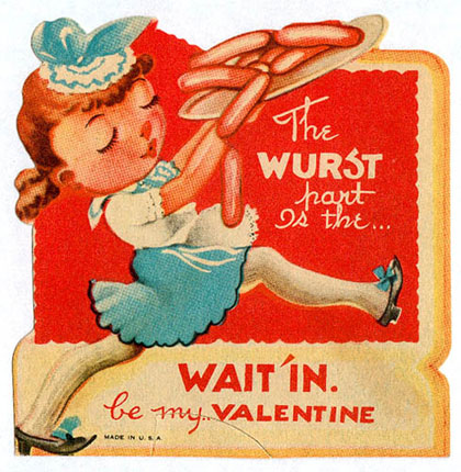Wait, no, this is the worst pun ever. I mean, "wurst" pun lol