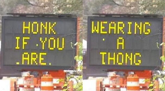 Honk If You Are Wearing a Thong