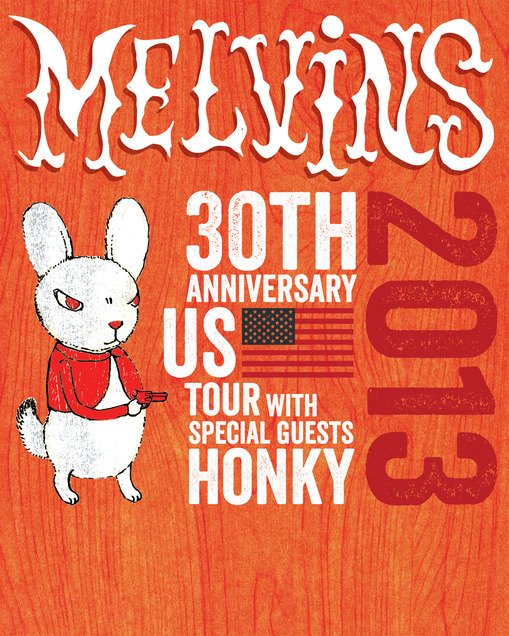 Melvins 2013 30th anniversary tour poster