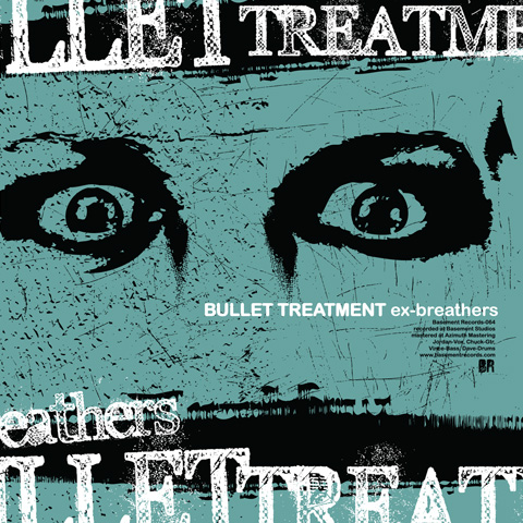 Bullet Treatment "Ex-Breathers" album cover
