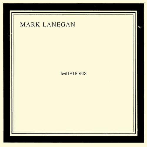 Mark Lanegan "Imitations"