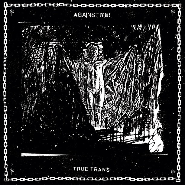Against Me! "True Trans" EP