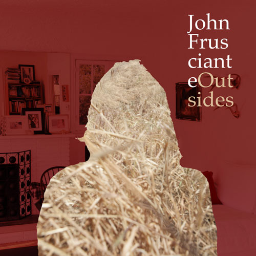 John Frusciante "Outsides"