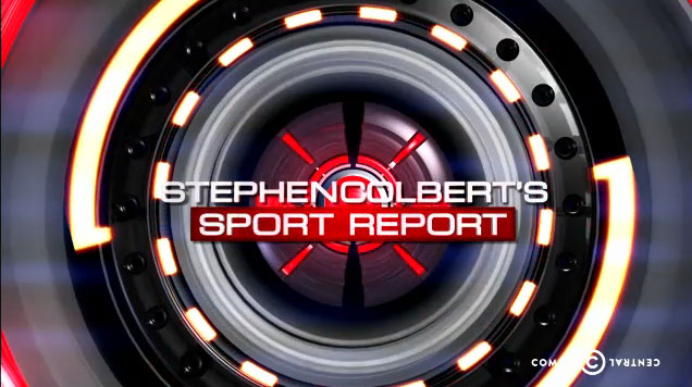 Stephen Colbert's "Sports Report"