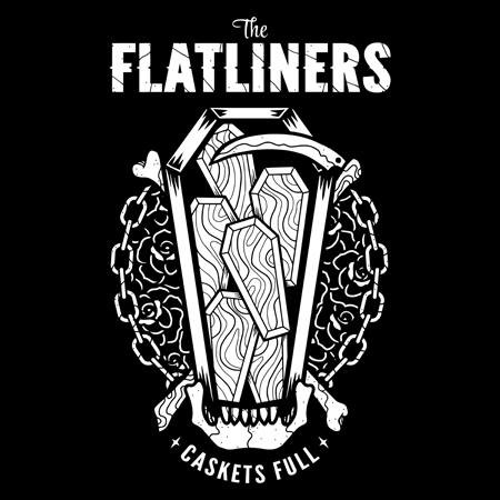 The Flatliners "Caskets Full"