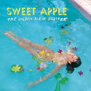 Sweet Apple "The Golden Age of Glitter"