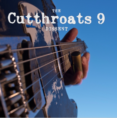 The Cutthroats 9 "Dissent"