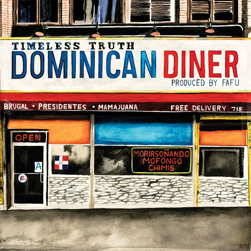 Timeless Truth "Dominican Diner"