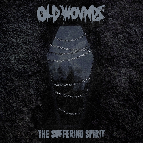 Old Wounds "The Suffering Spirit"