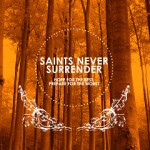 saintsneversurrender_hopeforthebest