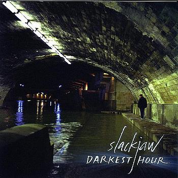 SLACKJAW – Darkest Hour