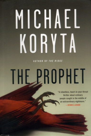 "The Prophet" by Michael Koryta