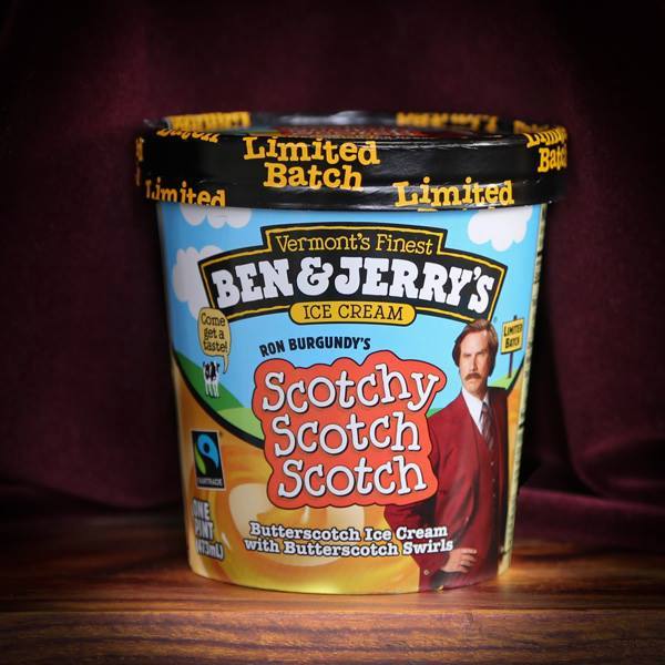 Ben & Jerry's "Scotchy Scotch Scotch," named after Ron Burgundy in Anchorman