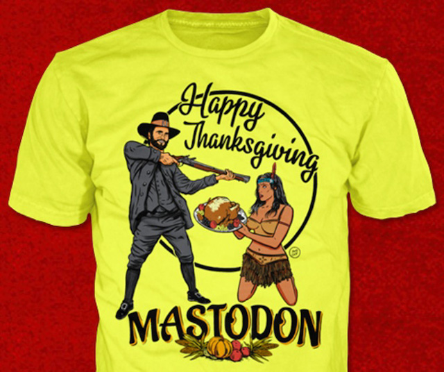 Mastodon's "racist" Thanksgiving t-shirt